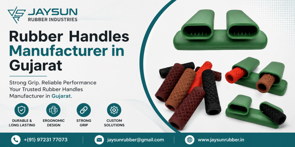 Rubber Handles Manufacturer in Gujarat